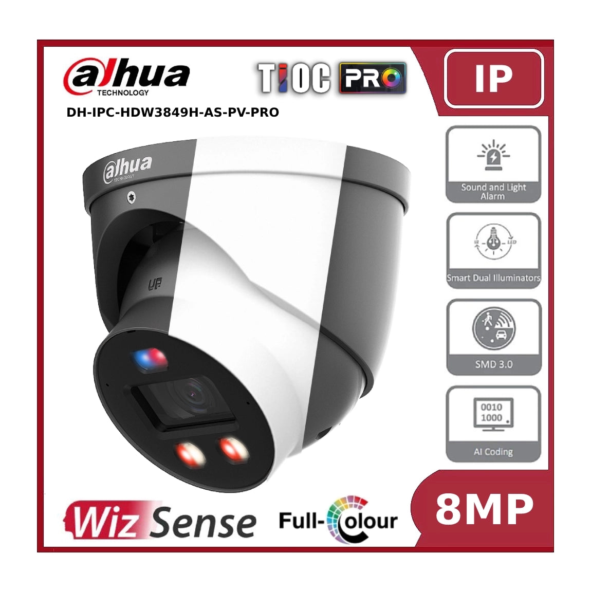 Dahua IPC-HDW3849HP-AS-PV-PRO 8MP WizSense TiOC PRO Full Colour Fixed Eyeball IP Camera with Active Deterrence + 2 Way Talk