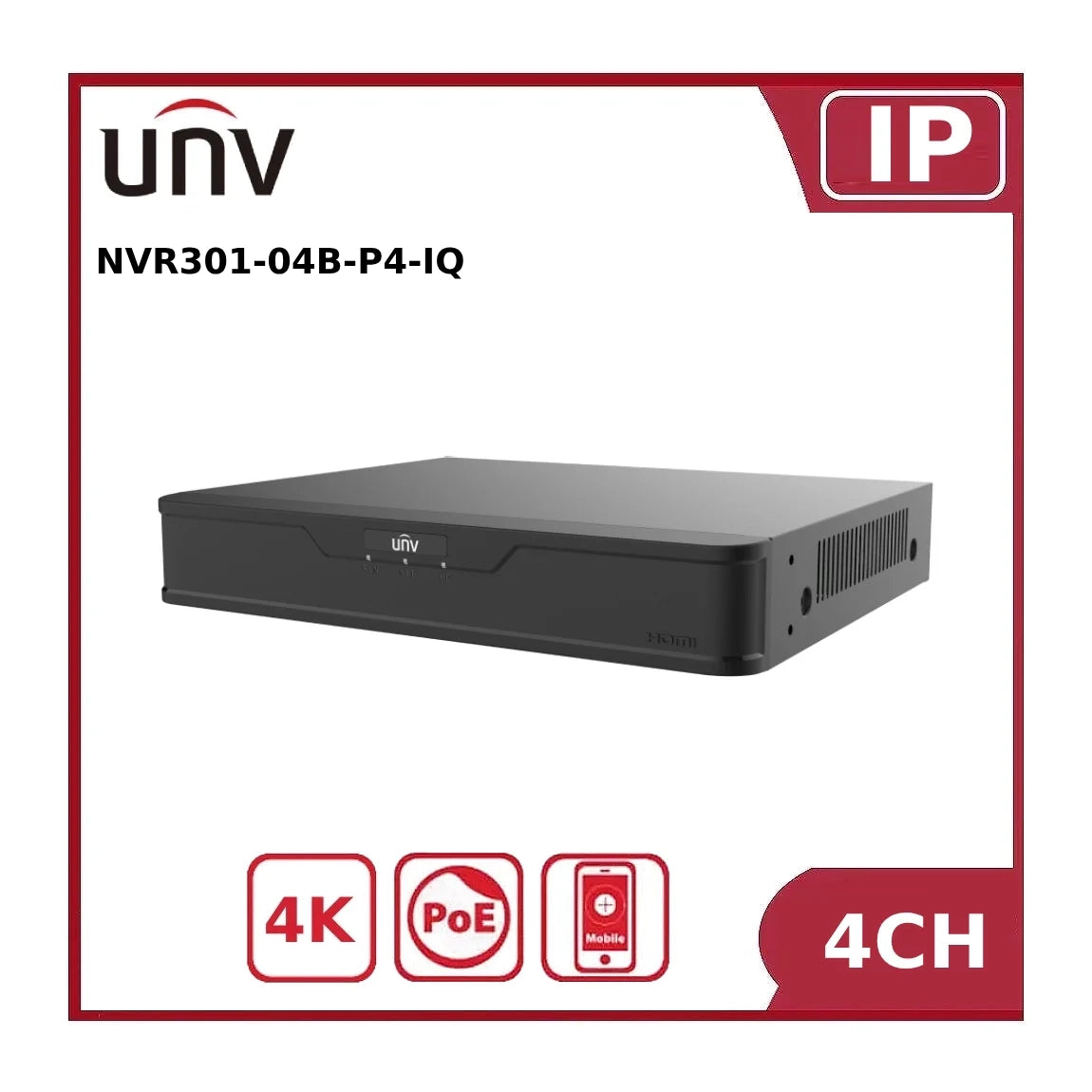 Uniview 4CH NVR301-04S3-P4 8MP UNV 4K 4 Channel PoE NVR With Video Content Analysis & 1HDD